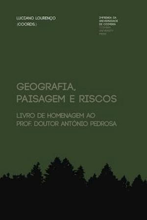 Geografia, Paisagem E Riscos