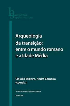 Arqueologia Da Transição