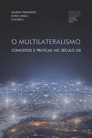 O Multilateralismo