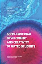 Socio-Emotional Development and Creativity of Gifted Students