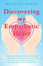 Discovering my Empathetic Heart