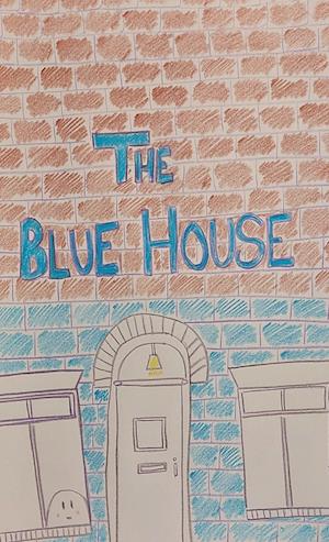 The Blue House - a Halloween Fairy Tale