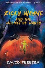 Zicky Wayne and the Helmet of Hades 