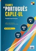 Exames de Portugues CAPLE-UL - CIPLE, DEPLE, DIPLE