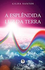 A Esplêndida Luz Da Terra