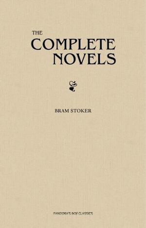 Complete Works of Bram Stoker