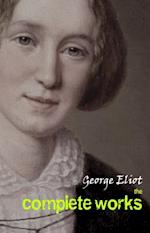 George Eliot: The Complete Works