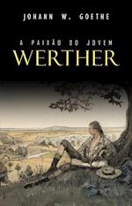 A Paixão do Jovem Werther