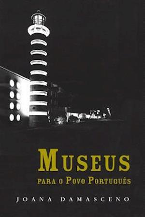 Museus Para O Povo Portuguès