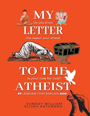 My Letter To the Athiest