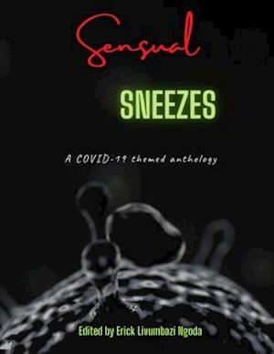 Sensual sneezes