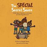 The Special Secret Sauce 