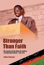 Stronger than Faith