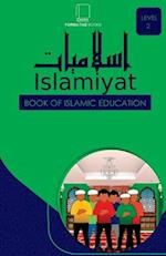 Islamiyat Level 2: Book of Islamic Studies. 