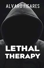 Lethal Therapy