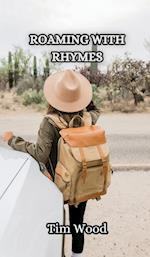 Roaming with Rhymes