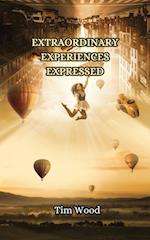 Extraordinary Experiences Expressed