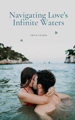 Navigating Love's Infinite Waters 
