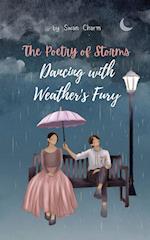 The Poetry of Storms