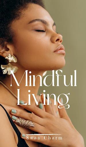 Mindful Living