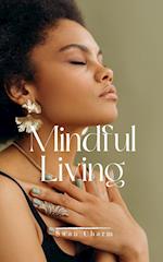 Mindful Living 