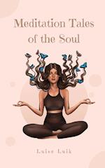 Meditation Tales of the Soul 