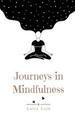 Journeys in Mindfulness 