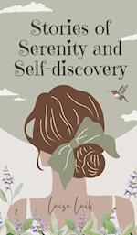 Stories of Serenity and Self-discovery 