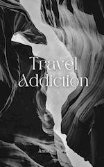Travel Addiction 