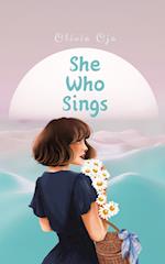 She Who Sings