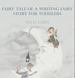 Fairy Tale Of A Writing Fairy