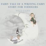 Fairy Tale Of A Writing Fairy