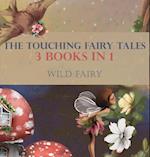 The Touching Fairy Tales