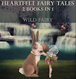 Heartfelt Fairy Tales