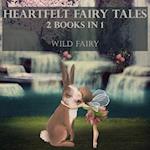 Heartfelt Fairy Tales