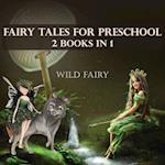 Fairy Tales For Preschool