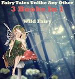 Fairy Tales Unlike Any Other