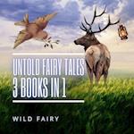 Untold Fairy Tales