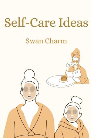 Self-Care Ideas