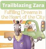 Trailblazing Zara