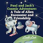 Paul and Jack's Cosmic Adventure