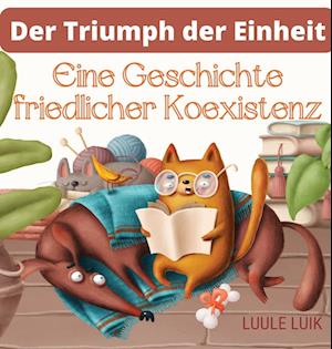 Der Triumph der Einheit