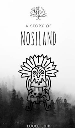 A story of Nosiland