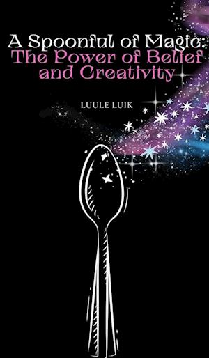 A Spoonful of Magic