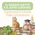 Il Saggio Gatto e il Gufo Curioso