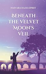 Beneath the Velvet Moon's Veil 