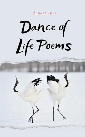 Dance of Life Poems