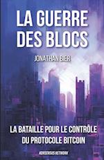 La guerre des blocs