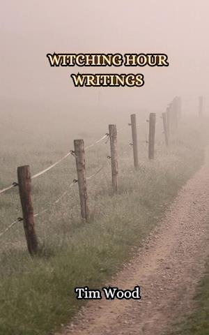 Witching Hour Writings