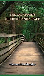 The Vagabond's Guide to Inner Peace